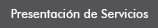 Presentacion de Servicios